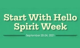  Start with Hello Spirit Week